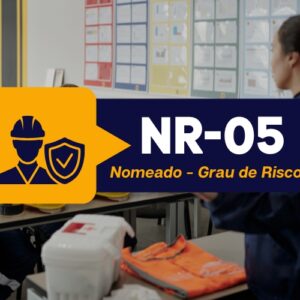 NR 05 CIPA – Comissão Interna de Prevenção de Acidentes e Assédio – Representante Nomeado – Grau De Risco 3